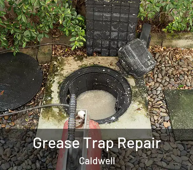  Grease Trap Repair Caldwell