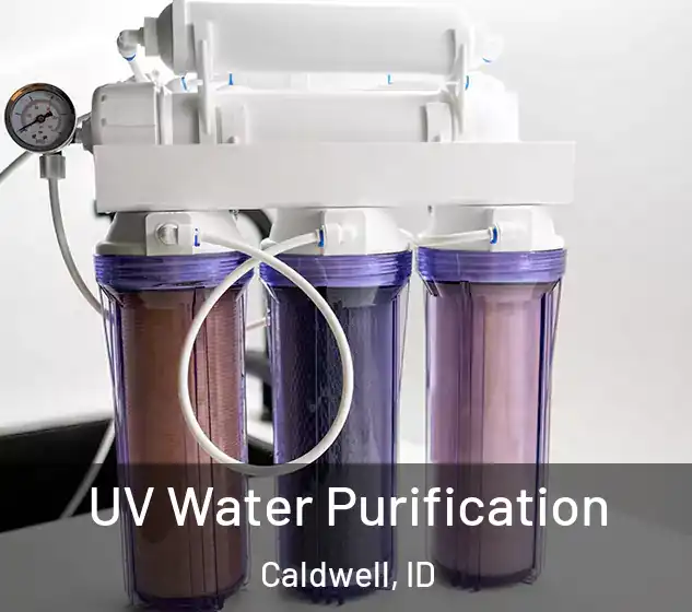  UV Water Purification Caldwell, ID